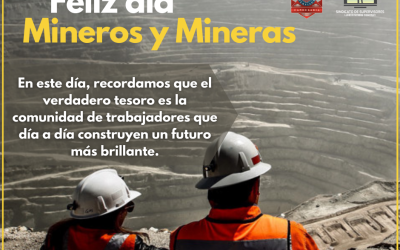 Feliz Día de la Minería