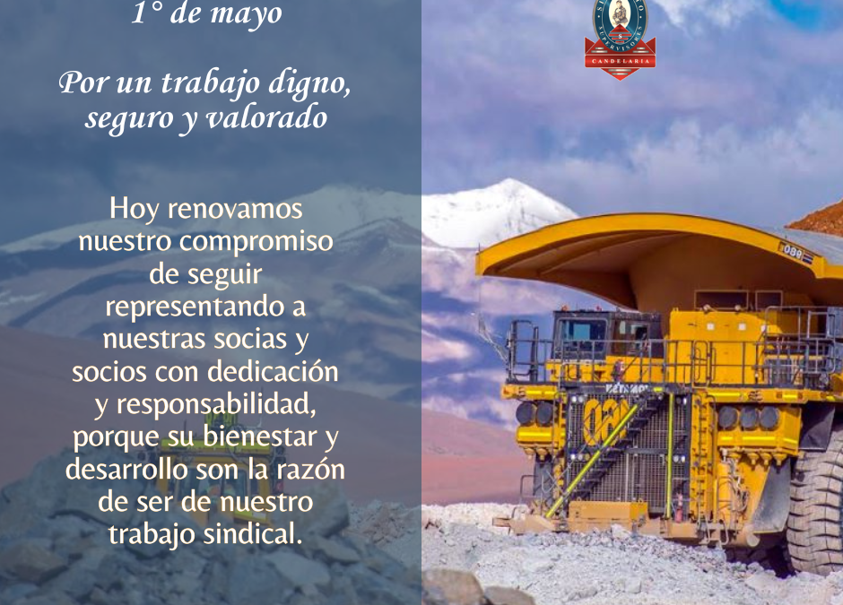 Orgullo de ser trabajadores y trabajadoras de la minería chilena